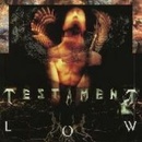 TESTAMENT - LOW HQ LP