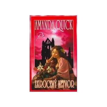 Zkrocený netvor - Amanda Quick