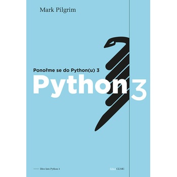 Ponořme se do Pythonu 3: Dive Into Python 3 - Pilgrim Mark