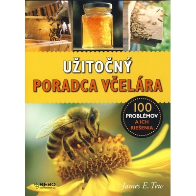 Užitočný poradca včelára - James E. Tew