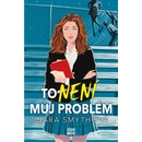 To není můj problém