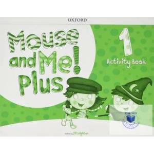 Mouse and Me! Plus: Level 1: Activity Book (ISBN: 9780194821438)