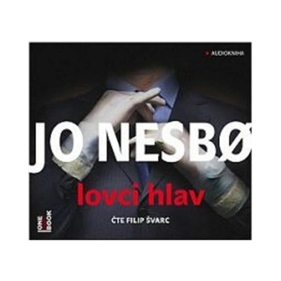 Lovci hlav - Jo Nesbø - F. Švarc