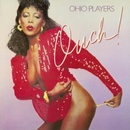 Ouch - Ohio Players LP