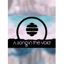 A song in the void