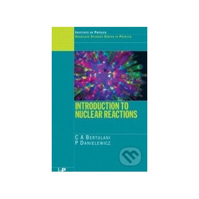 Introduction to Nuclear Reactions - C.A. Bertulani