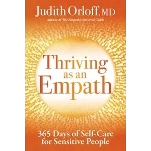 Thriving as an Empath | Orloff, Judith (ISBN: 9781649630100)