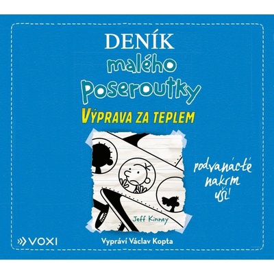 Deník malého poseroutky 12 - Výprava za teplem - Jay Kinney