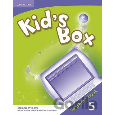 Kid´s Box Level 5 Teacher´s Book učiteľská kniha Nixon, C. Tomlinson, M.