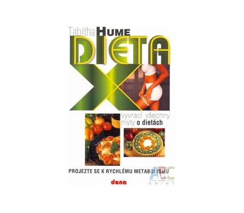 Dieta X - Tabitha Hume