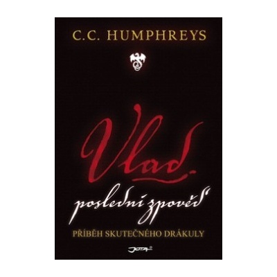 Vlad - Poslední zpověď (C.C. Humphreys) CZ