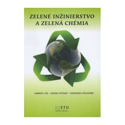 Zelené inžinierstvo a zelená chémia