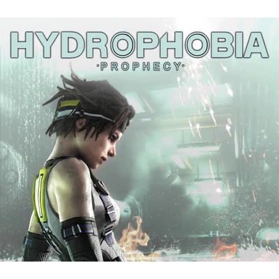Hydrophobia Prophecy