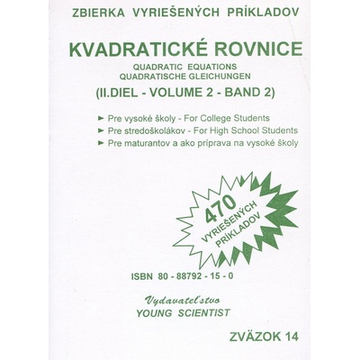 Kvadratické rovnice II.diel Iveta Olejárová Marián Olejár Marián Olejár jr.