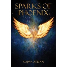 Sparks of Phoenix Zebian NajwaPaperback softback