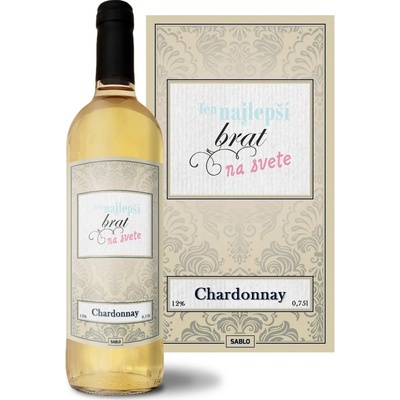 Sablio Ten najlepší brat na svete Chardonnay biele suché víno 12 % 0,75 l (čistá fľaša)