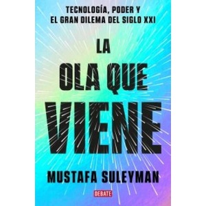 LA OLA QUE VIENE | MUSTAFA SULEYMAN (2023)