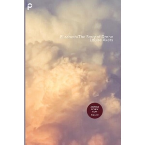 Elizabeth/The Story of Drone (ISBN: 9781955593021)