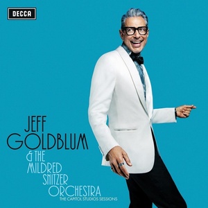 Universal Jeff Goldblum: Mildred Snitzer Orchestra: Capitol Studio Sessions - CD (025411)