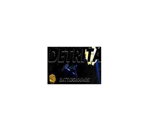 Detrita Battlegrounds