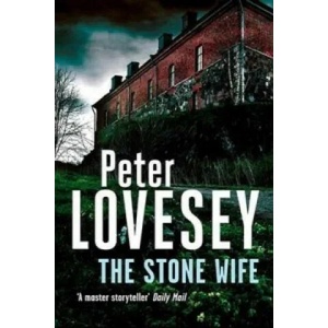 Stone Wife | Peter Lovesey (2015)