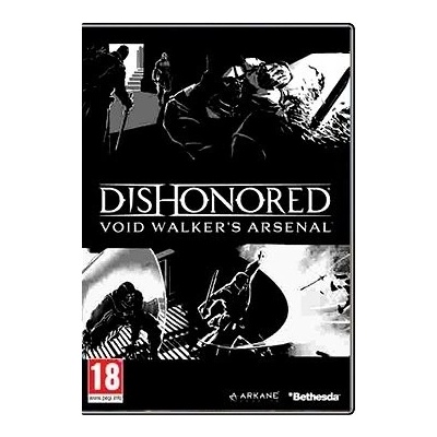 Dishonored: Void Walker’s Arsenal