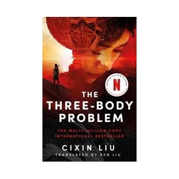 The Three-Body Problem - Cixin Liu