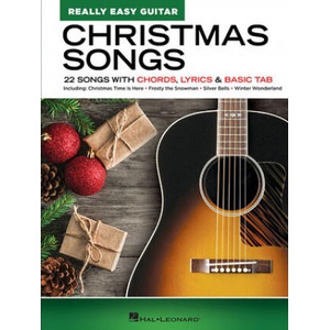 Christmas Songs - Really Easy Guitar Series: 22 Songs with Chords, Lyrics & Basic Tab | Hal Leonard Corp (2019)