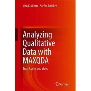 Analyzing Qualitative Data with Maxqda | Udo Kuckartz, Stefan Rädiker (ISBN: 9783030156701)