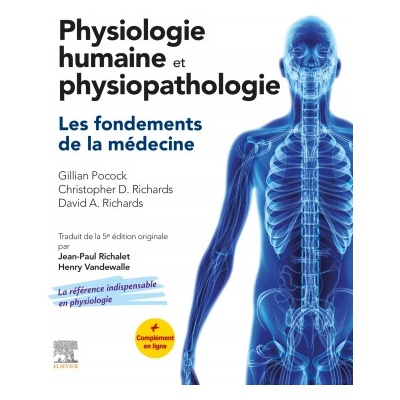 Physiologie humaine et physiopathologie | Gillian Pocock, Christopher David Richards, David A. Richards