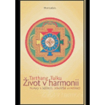 Život v harmonii