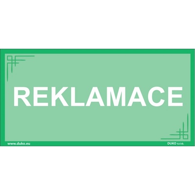 DUKO REKLAMACE Formát: 300 x 150 mm, Materiál: plast 3 mm, samolepící vinylová fólie