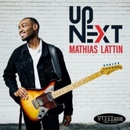 Up next - Mathias Lattin CD