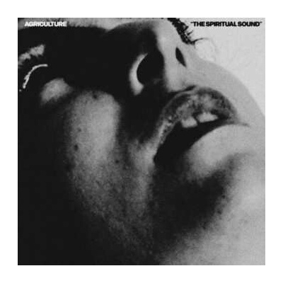 Agriculture: The Spiritual Sound CD