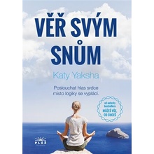 Věř svým snům