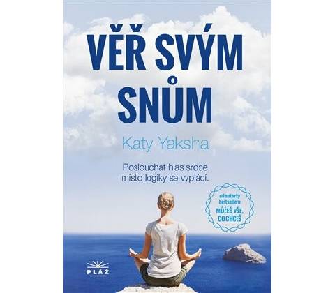 Věř svým snům