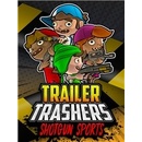 Trailer Trashers