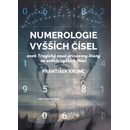 Kruml František: Numerologie vyšších čísel Kniha