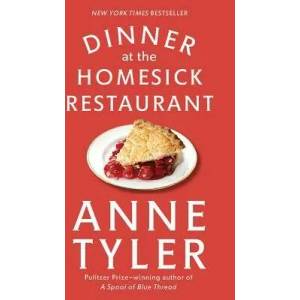 Dinner at the Homesick Restaurant | Anne Tyler (ISBN: 9780449911594)