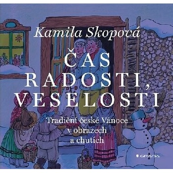 Čas radosti, veselosti Kamila Skopová