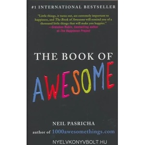 The Book of Awesome | Neil Pasricha (ISBN: 9780425238905)