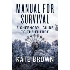 Manual for Survival | Kate Brown (ISBN: 9780393652512)