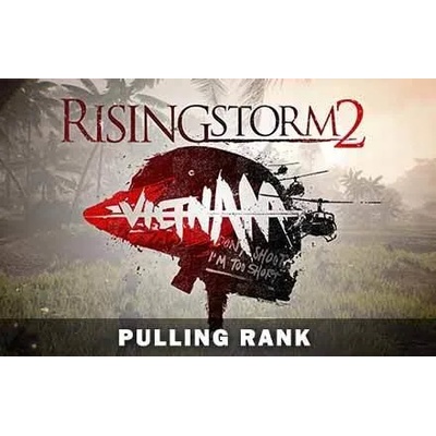 Игра Rising Storm 2: Vietnam - Pulling Rank за PC Steam, Електронна доставка