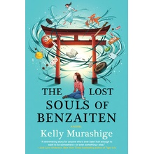 The Lost Souls of Benzaiten Murashige Kelly