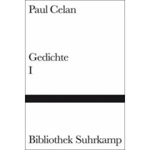 Gedichte in zwei Bänden. Bd. 1 | Paul Celan (2003)