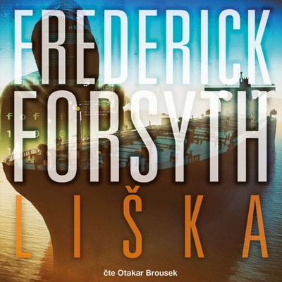 Liška - Forsyth - Brousek Otakar