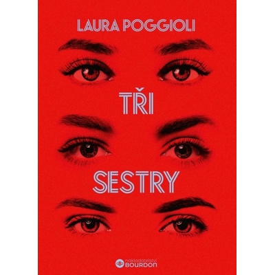Tři sestry - Laura Poggioli