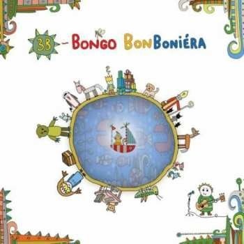 Bongo BonBoniéra 3B CD