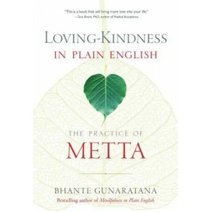 Loving-Kindness in Plain English | Henepola Gunaratana (ISBN: 9781614292494)