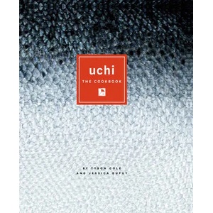 Uchi | Tyson Cole, Jessica Dupuy (ISBN: 9780292771291)
